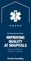 Top Management Study IMPROVING QUALITY AT HOSPITALS. Quality and efficiency tension or symbiosis