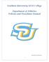 Southern University A&M College. Department of Athletics Policies and Procedures Manual. Revised Academic Year