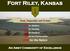 Fort Riley, Kansas. Brave, Responsible, and On Point. ONE for the Nation. An Army Community of Excellence
