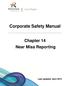 Corporate Safety Manual. Chapter 14 Near Miss Reporting
