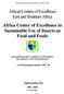 African Centres of Excellence East and Southern Africa Africa Center of Excellence in Sustainable Use of Insects as Food and Feeds