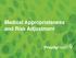 Medical Appropriateness and Risk Adjustment
