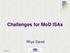 Challenges for MoD ISAs