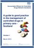 A guide to good practice in the management of controlled drugs in primary care - Scotland