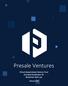 Presale Ventures. Virtual Decentralized Venture Fund and Seed Accelerator for Blockchain Start-ups. February 2018