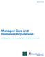 Managed Care and Homeless Populations: