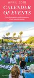APRIL 2018 CALENDAR OF EVENTS. Your official guide to what s happening in and around Scottsdale. Scottsdale Culinary Festival