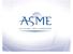 ASME Nuclear Conformity Assessment. Bernard E. Hrubala Sr. Vice President Code and Standards October 7, 2008