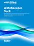 Watchkeeper Deck. This guideline is for new applicants for a Watchkeeper Deck certificate of competency