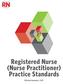 SASKATCHEWAN ASSOCIATIO. Registered Nurse (Nurse Practitioner) Practice Standards RN(NP) Effective December 1, 2017