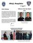 Chief s Newsletter. Officers of the Year Award Chief s Message SUNRISE POLICE DEPARTMENT WELCOMES NEW OFFICERS