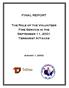 FINAL REPORT. The Role of the Volunteer Fire Service in the September 11, 2001 Terrorist Attacks