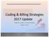 Coding & Billing Strategies 2017 Update