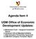 Agenda Item 4 USM Office of Economic Development Updates: