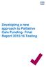Developing a new approach to Palliative Care Funding- Final Report 2015/16 Testing