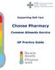 Supporting Self Care Choose Pharmacy Common Ailments Service GP Practice Guide