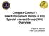 Compact Council s Law Enforcement Online (LEO) Special Interest Group (SIG) Overview. Paula A. Barron FBI CJIS Division