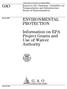 GAO ENVIRONMENTAL PROTECTION. Information on EPA Project Grants and Use of Waiver Authority
