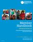 Member Handbook. Amerigroup Florida, Inc (TTY 711) Florida Statewide Medicaid Managed Care Long-Term Care Program