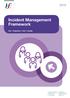 Incident Management Framework. Care Compassion Trust Learning