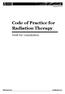 Code of Practice for Radiation Therapy. Draft for consultation
