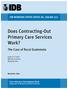 Does Contracting-Out Primary Care Services Work?