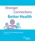 Stronger Connections. Better Health. Primary Care Strategy Update