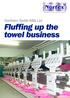 Northern Textile Mills Ltd. Fluffing up the towel business