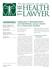 THE ABA HEALTH LAW SECTION THE. Steven D. Gravely, J.D., M.H.A. and Erin S. Whaley, J.D., M.A. Troutman Sanders LLP Richmond, Virginia