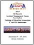 2015 All-Hazards Incident Management Teams Association Training & Education Symposium 5 th AHIMTA Anniversary