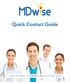 Quick Contact Guide. October 2017 Edition - Go to MDwise.org/Providers for latest version.
