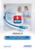 VISOCALL IP. ALL IN ONE, ONE FOR ALL Communications in the healthcare sector HEALTH CARE
