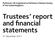 Parkinson s UK (registered as Parkinson s Disease Society of the United Kingdom) Trustees report and financial statements