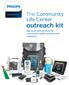 The Community Life Center. Healthcare Africa. outreach kit. Key tools and services for community health workers and midwives