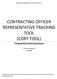 CONTRACTING OFFICER REPRESENTATIVE TRACKING TOOL (CORT TOOL)