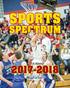 SPORTS SPECTRUM Another publication from the. For Results You Can Trust