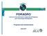 FORAGRO Forum for the Americas on Agricultural Research and Technology Development Progress and Achievements