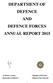 AND DEFENCE FORCES ANNUAL REPORT 2015 DEPARTMENT OF DEFENCE DEFENCE FORCES IRELAND
