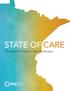 STATE OF CARE Minnesota s Home Care Landscape