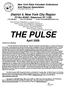 THE PULSE. April 2008 Chairperson's Message. New York State Volunteer Ambulance And Rescue Association PO Box , Whitestone, NY 11357