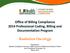 Office of Billing Compliance 2014 Professional Coding, Billing and Documentation Program. Radiation Oncology