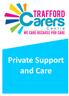 Private Support and Care