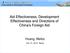 Aid Effectiveness, Development Effectiveness and Directions of China s Foreign Aid