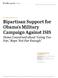 RECOMMENDED CITATION: Pew Research Center, September 2014, Bipartisan Support for Obama s Military Campaign Against ISIS