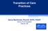 Transition of Care Practices. Nancy MacDonald, PharmD, BCPS, FASHP Henry Ford Hospital Detroit, MI