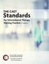 THE CAET. Standards. for Enterostomal Therapy Nursing Practice 2 nd edition. Association Canadienne des Stomothérapeutes