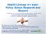 Health Literacy in Israel: Research and