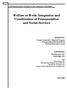 Welfare to Work: Integration and Coordination of Transportation and Social Services