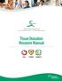 Trillium Gift of Life Network ( Toll Free) ( Toronto) Tissue Donation Resource Manual