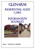 GLENARM RESIDENTIAL AGED CARE INFORMATION BOOKLET. Phone: or
